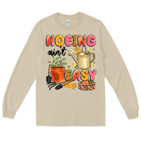 Mushroom hoeing ain't easy Long Sleeve Tee - Artiststas