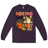 Plum hoeing ain't easy Long Sleeve Tee - Artiststas