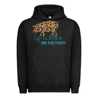 Pigment Black Life is Better on the Farm Urban Hoodie - Bettercallsaul