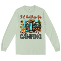 Matcha i'd rather be camping Long Sleeve Tee - JahusDesignShop