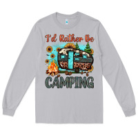Moon Dust i'd rather be camping Long Sleeve Tee - JahusDesignShop