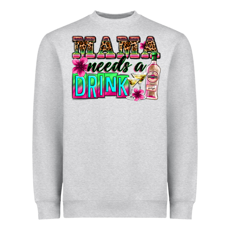 Mama Needs A Drink Heavyweight Sweatshirt by Zillion Design Studio | Teevron