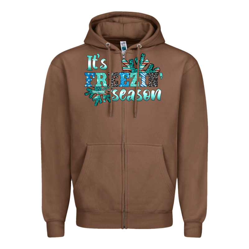It's Freezin' Season Zipper Hoodie by AdoDesignShop | Teevron