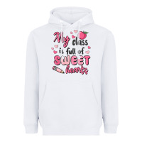 White my class is full of sweet hearts Heavyweight Hoodie - MaliasSmallBusiness