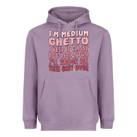 Lavender im medium ghetto i keep it classy but deep down pn Heavyweight Hoodie - MaliasSmallBusiness