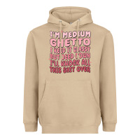 Mushroom im medium ghetto i keep it classy but deep down pn Heavyweight Hoodie - MaliasSmallBusiness
