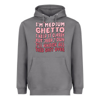 Storm im medium ghetto i keep it classy but deep down pn Heavyweight Hoodie - MaliasSmallBusiness
