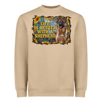 Life Is Better With A Shepperd Heavyweight Sweatshirt | Teevron