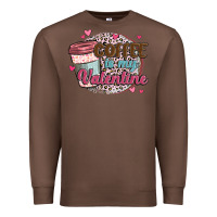 Chestnut coffee is my valentine Premium Sweatshirt - MaliasSmallBusiness