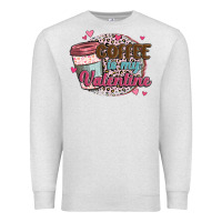 Oatmeal Heather coffee is my valentine Premium Sweatshirt - MaliasSmallBusiness
