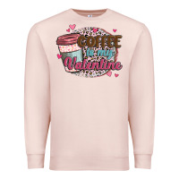 Pale Pink coffee is my valentine Premium Sweatshirt - MaliasSmallBusiness