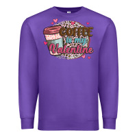 Purple coffee is my valentine Premium Sweatshirt - MaliasSmallBusiness