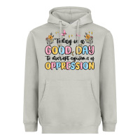 Moon Dust today is a good day to disrupt systems of oppressi Heavyweight Hoodie - MaliasSmallBusiness