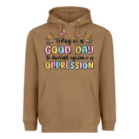 Toasted Coconut today is a good day to disrupt systems of oppressi Heavyweight Hoodie - MaliasSmallBusiness