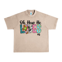 French Oak Oh how he loves us Urban Heavy Tee - Neo Western