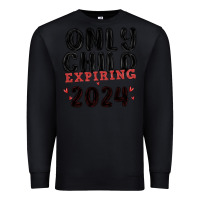 Black only child expiring 2024 Premium Sweatshirt - MaliasSmallBusiness
