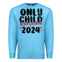 Ocean Blue only child expiring 2024 Premium Sweatshirt - MaliasSmallBusiness