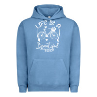 Pigment Pebble Blue Life is a beautiful ride Urban Hoodie - Bettercallsaul