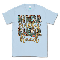 Dusty Blue kinda classy kinda hood Classic Tee - JahusDesignShop