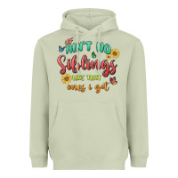 Matcha aint no siblings like that ones i got Heavyweight Hoodie - MaliasSmallBusiness