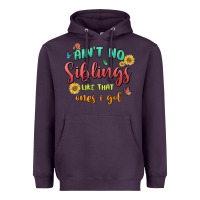 Plum aint no siblings like that ones i got Heavyweight Hoodie - MaliasSmallBusiness