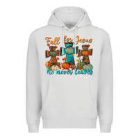 Dove Grey fall for jesus he never leaves Premium Hoodie - BundleAndBundleShop