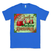 True Royal just a girl who loves christmas mousepad Classic Tee - BundleAndBundleShop