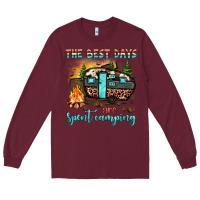 Burgundy the best days are spent camping Long Sleeve Tee - JahusDesignShop