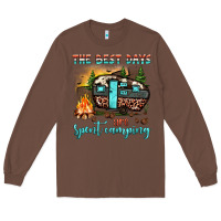 Chestnut the best days are spent camping Long Sleeve Tee - JahusDesignShop