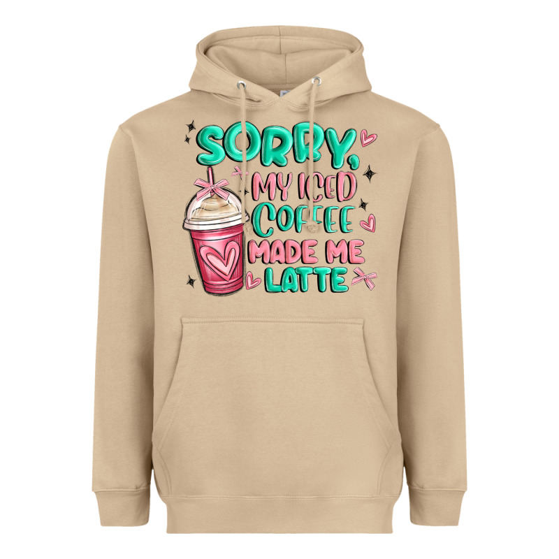 Sorry My Iced Coffee Made Me Latte Heavyweight Hoodie by MaliasSmallBusiness | Teevron