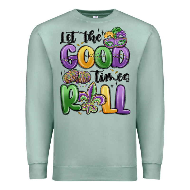 Let The Good Times Roll Premium Sweatshirt by MaliasSmallBusiness | Teevron