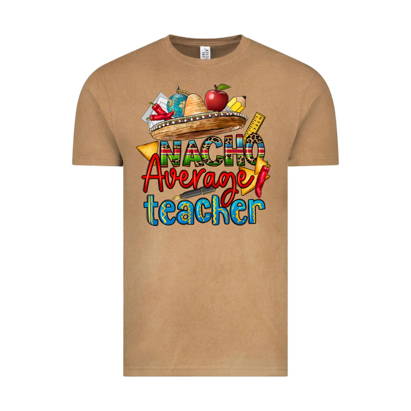 Nacho Average Teacher Vintage Tee by CTS Tumbler Store | Teevron