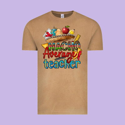 Nacho Average Teacher Vintage Tee Designed By Cts Tumbler Store