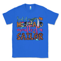 True Royal soul of a mermaid mouth of a sailor Classic Tee - JahusDesignShop