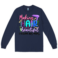 Navy making hair beautiful is kinda my thing Long Sleeve Tee - Artiststas