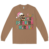 Toasted Coconut i m so freaking merry Long Sleeve Tee - AdoDesignShop