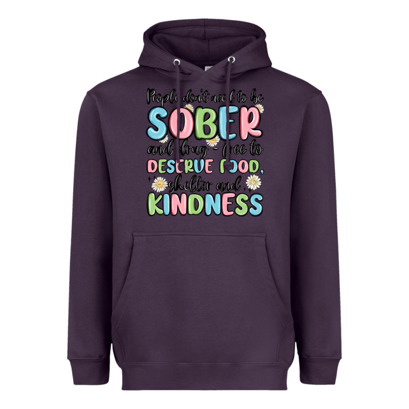 People Dont Need To Be Sober And Drugfree To Deserve Food Heavyweight Hoodie by MaliasSmallBusiness | Teevron