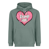 Sage dump him valentines day Heavyweight Hoodie - MaliasSmallBusiness