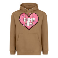 Toasted Coconut dump him valentines day Heavyweight Hoodie - MaliasSmallBusiness