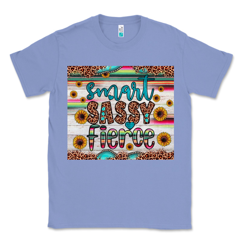 Smart  Sassy Fierce Classic Tee by JahusDesignShop | Teevron