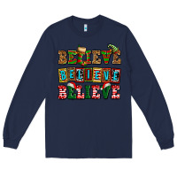 Navy believe believe believe Long Sleeve Tee - AdoDesignShop