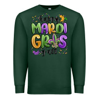 Sports Green happy mardi gras y'all Premium Sweatshirt - MaliasSmallBusiness