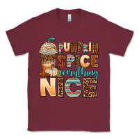 Burgundy pumpkin spice everything nice Classic Tee - AdoDesignShop