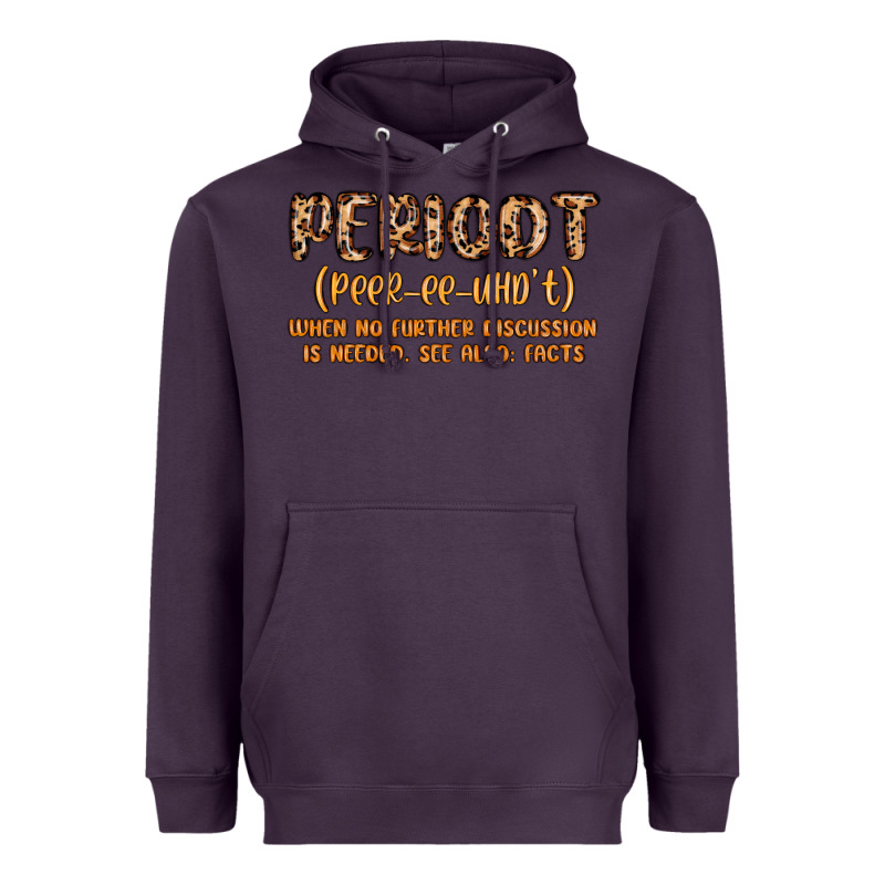 Periodt Definition Heavyweight Hoodie by MaliasSmallBusiness | Teevron