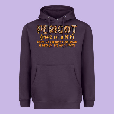 Periodt Definition Heavyweight Hoodie Designed By Maliassmallbusiness
