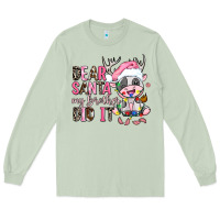 Matcha dear santa my brother did it Long Sleeve Tee - AdoDesignShop