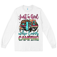 White just a girl who loves camping Long Sleeve Tee - JahusDesignShop