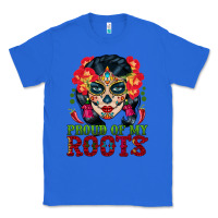 True Royal sugar skull woman proud of my roots Classic Tee - BundleAndBundleShop