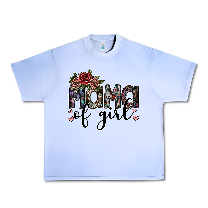 Mama Of Girl Urban Heavy Tee by SublimationCraftShop | Teevron