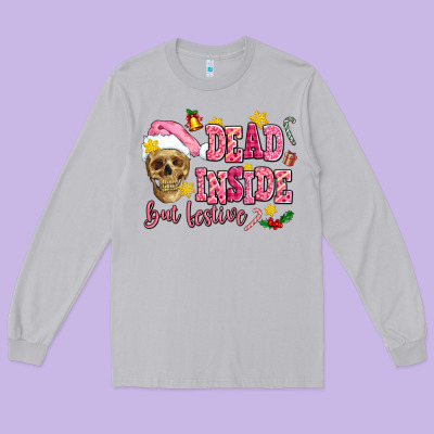 Dead Inside But Festive Long Sleeve Tee Designed By Adodesignshop